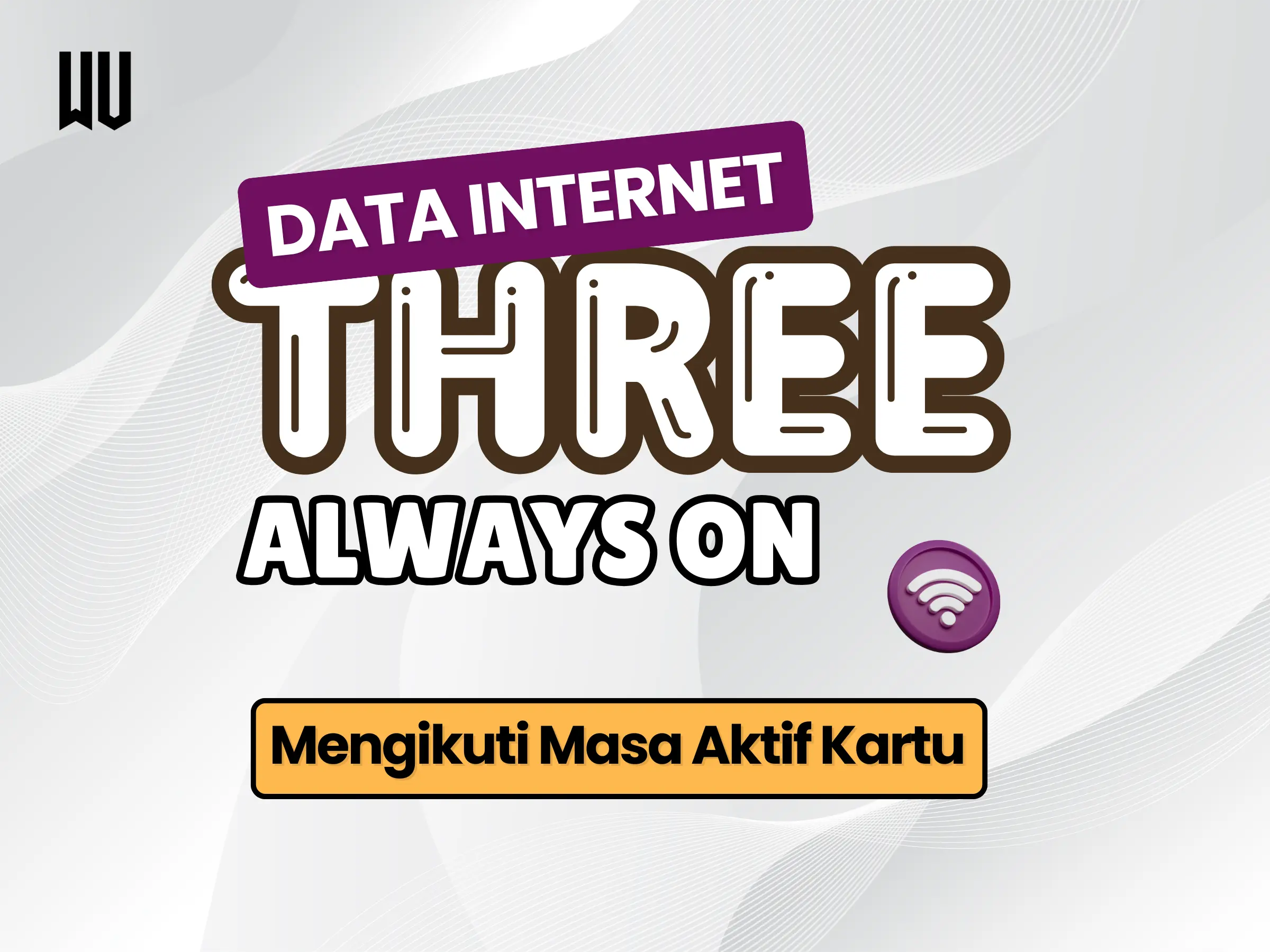 THREE - PAKET DATA ALWAYS ON
